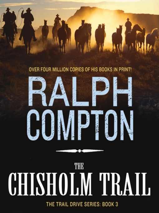 Title details for The Chisholm Trail by Ralph Compton - Wait list